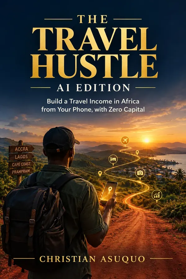 The Travel Hustle: AI Edition book cover by Christian Asuquo