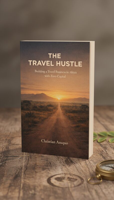 The Travel Hustle — a book by Christian Asuquo